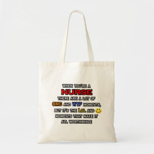 Nurse ... OMG WTF LOL Tote Bag