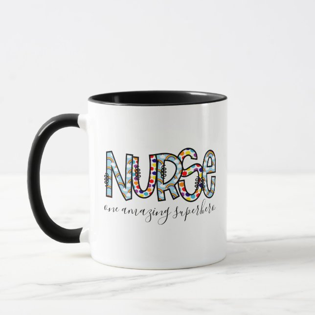 Nurse One Amazing Superhero Modern Typography Mug (Left)