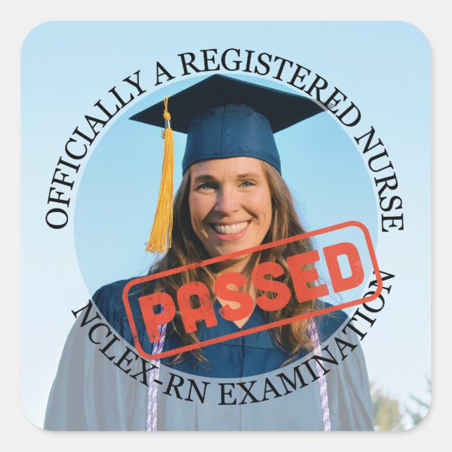 nurse passed nclex rn exam custom photo square sticker (Front)