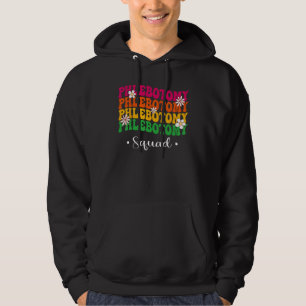 Nurse Phlebotomist Technician Phlebotomy Squad Gro Hoodie