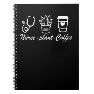 Nurse Plant Coffee Notebook