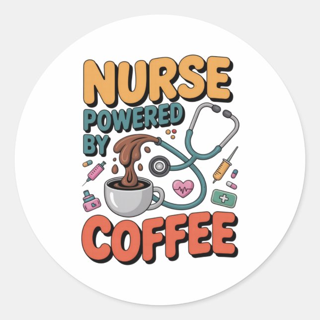 Nurse Powered by Coffee Classic Round Sticker (Front)