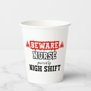 Nurse Powered By Night Shift Nurse & Healthcare Paper Cups