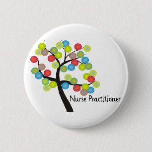 Nurse Practitioner Artsy Tree Design Gifts 6 Cm Round Badge