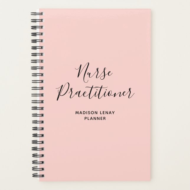 Nurse Practitioner Blush Pink Black Script Name Planner (Front)