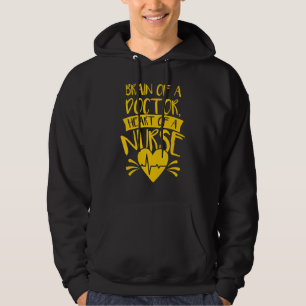 Nurse Practitioner Brain Of A Doctor Heart Of A Nu Hoodie