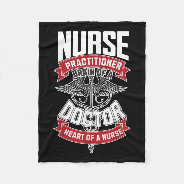 Nurse Practitioner - Brain Of A Doctor, Heart Of Fleece Blanket (Front)