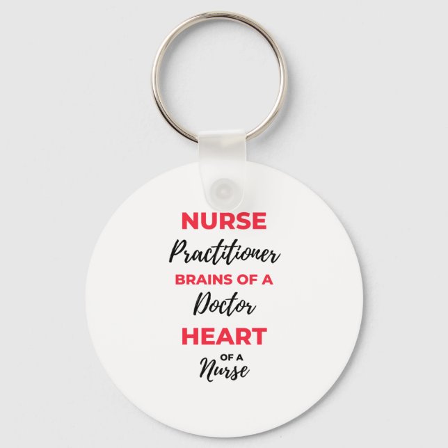 Nurse Practitioner Brains Of A Doctor Heart 2 Key Ring (Front)