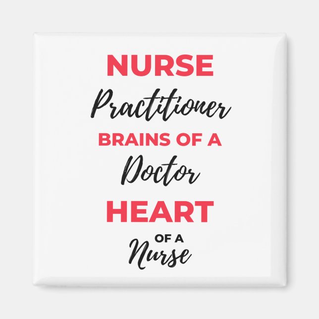 Nurse Practitioner Brains Of A Doctor Heart 2 Magnet (Front)