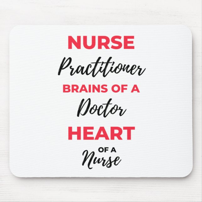 Nurse Practitioner Brains Of A Doctor Heart 2 Mouse Mat (Front)