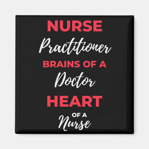 Nurse Practitioner Brains Of A Doctor Heart Magnet