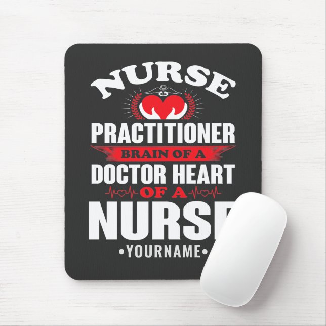 Nurse Practitioner Brains Of A Doctor Heart Of Mouse Mat (With Mouse)