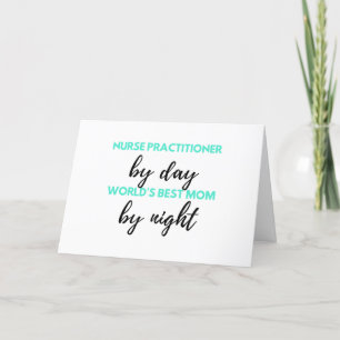Nurse Practitioner By Day World's Best Mum 2 Holiday Card