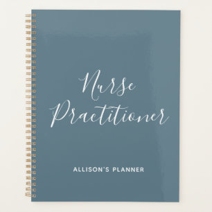Nurse Practitioner Dusty Blue Script Personalised Planner