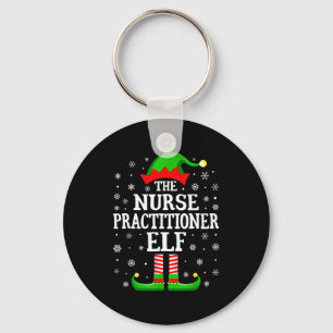 Nurse Practitioner Elf Funny Christmas Family Matc Key Ring