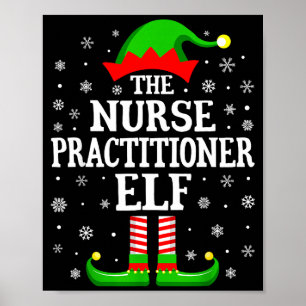 Nurse Practitioner Elf Funny Christmas Family Matc Poster