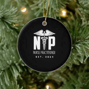 Nurse Practitioner EST 2024 Ceramic Tree Decoration