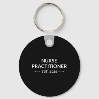 Nurse Practitioner Est 2026 Future Np School Key Ring