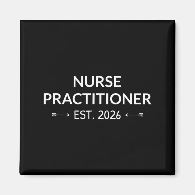 Nurse Practitioner Est 2026 Future Np School Magnet (Front)