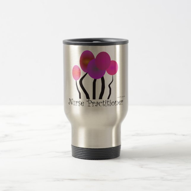 Nurse Practitioner Gifts Travel Mug (Center)