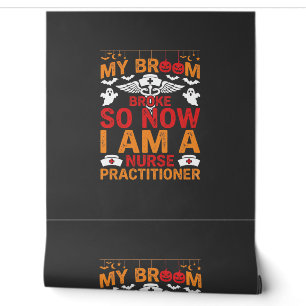 Nurse Practitioner Halloween Broom Broke Design_1 Wallpaper