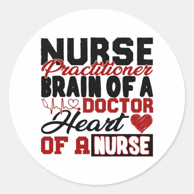 Nurse Practitioner Heart Shirt Classic Round Sticker (Front)