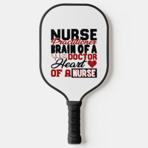Nurse Practitioner Heart Shirt Pickleball Paddle