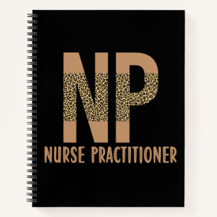 Nurse Practitioner NP nurse appreciation cheetah Notebook