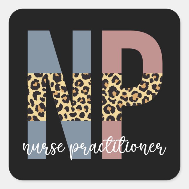 Nurse Practitioner NP nurse appreciation gifts Square Sticker (Front)
