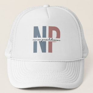 Nurse Practitioner NP nurse appreciation gifts Trucker Hat