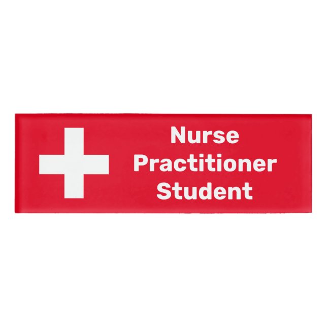 Nurse Practitioner Student Personalised  Name Tag (Front)