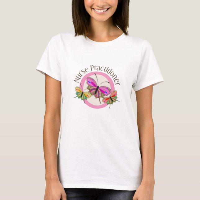 Nurse Practitioner T-Shirt Butterflies Design (Front)