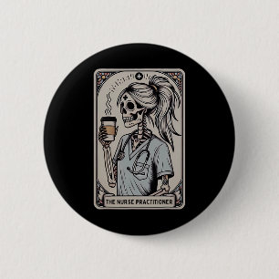 Nurse Practitioner Tarot Card Skeleton Halloween W 6 Cm Round Badge