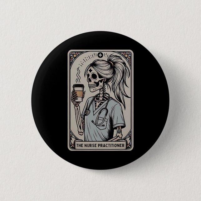 Nurse Practitioner Tarot Card Skeleton Halloween W 6 Cm Round Badge (Front)