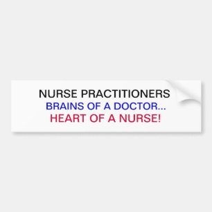 NURSE PRACTITIONERS BUMPER STICKER