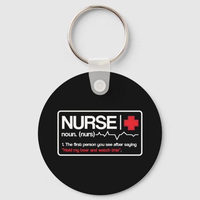 Nurse print  Male Gift Tee Health Care Job Key Ring (Front)
