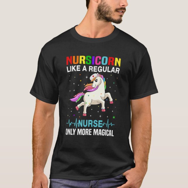 Nurse Quotes Nursing Nursicorn Accessories Nursery T-Shirt (Front)