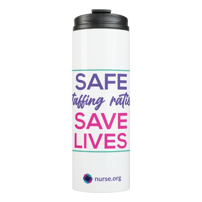 Nurse Safe Staffing Thermal Tumbler (Front)