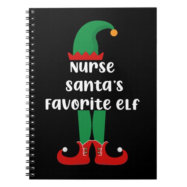 Nurse Santa's Favourite Elf Funny Nurse Christmas Notebook (Front)