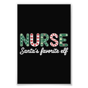 Nurse Santa's Favourite Elf Life Nurse Day Gifts  Photo Print