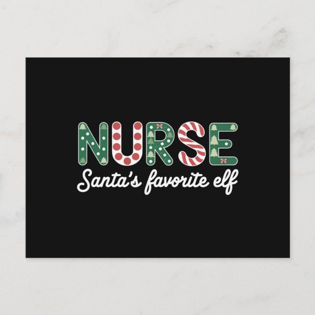 Nurse Santa's Favourite Elf Life Nurse Day Gifts  Postcard (Front)