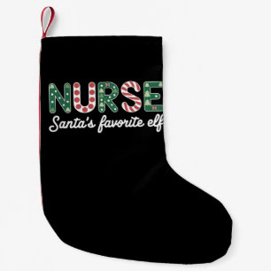 Nurse Santa's Favourite Elf Life Nurse Day Gifts  Small Christmas Stocking