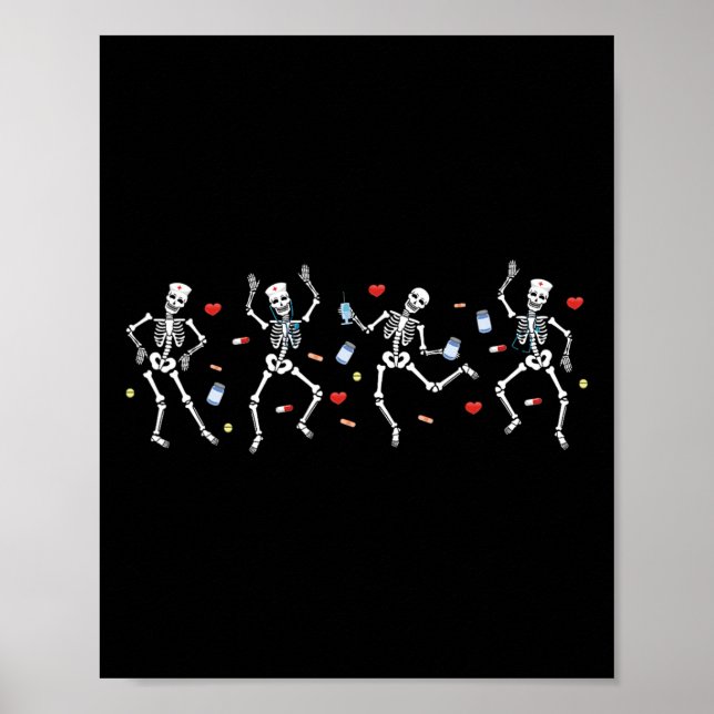 Nurse Skeleton Dancing Ortho Squad Orthopaedic Hal Poster (Front)