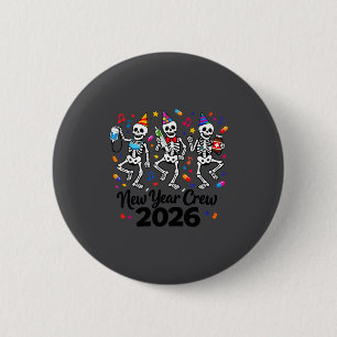 Nurse Skeleton New Year Crew 2026 Funny Er Icu Par 6 Cm Round Badge
