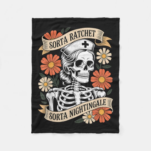 Nurse Sorta Ratchet Sorta Nightingale Skeleton Hal Fleece Blanket (Front)