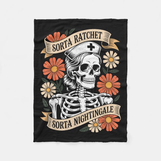 Nurse Sorta Ratchet Sorta Nightingale Skeleton Hal Fleece Blanket (Front)