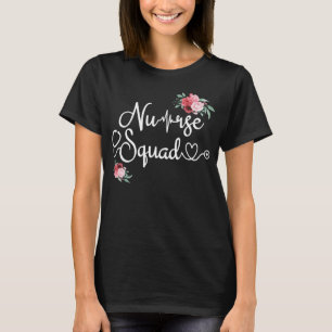 Nurse Squad Funny Nursing Graduate Student Gift T-Shirt