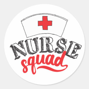 Nurse Squad Nurse Friends Nurse Best Friends Nurse Classic Round Sticker