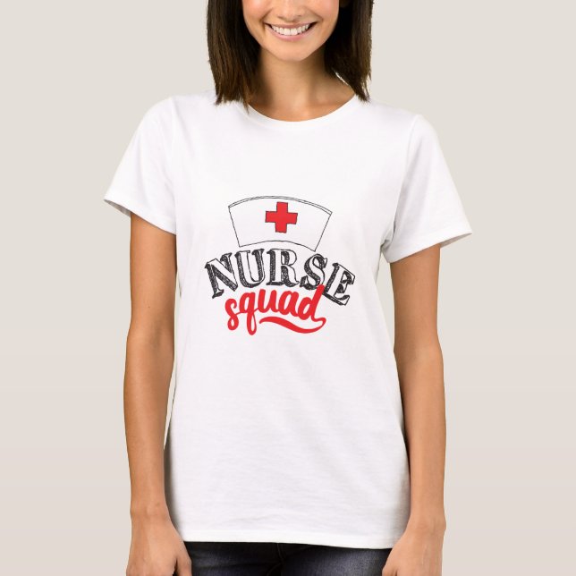 Nurse Squad Nurse Friends Nurse Best Friends Nurse T-Shirt (Front)