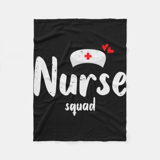 Nurse Squad  Proud to be a Nurse Fleece Blanket (Front)